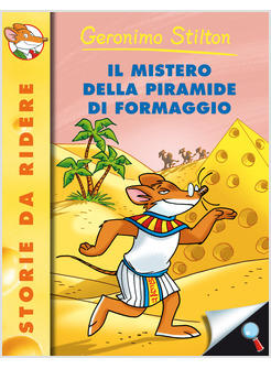 MISTERO DELLA PIRAMIDE DI FORMAGGIO (IL)