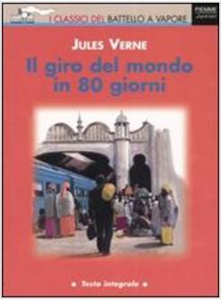 GIRO DEL MONDO IN 80 GIORNI (IL)