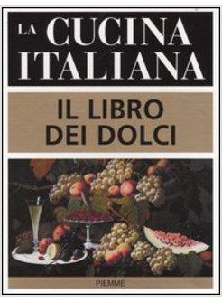 LIBRO DEI DOLCI (IL)