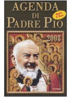 AGENDA DI PADRE PIO 2008