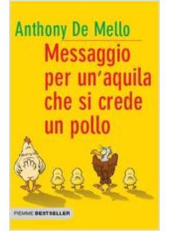 MESSAGGIO PER UN'AQUILA CHE SI CREDE UN POLLO