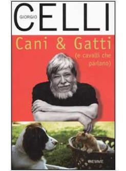 CANI & GATTI