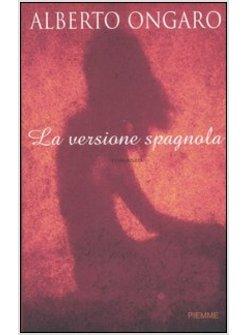 VERSIONE SPAGNOLA (LA)