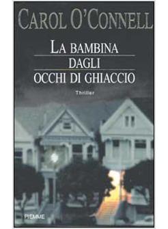 BAMBINA DAGLI OCCHI DI GHIACCIO (LA)