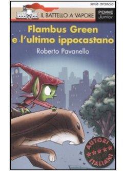 FLAMBUS GREEN E L'ULTIMO IPPOCASTANO