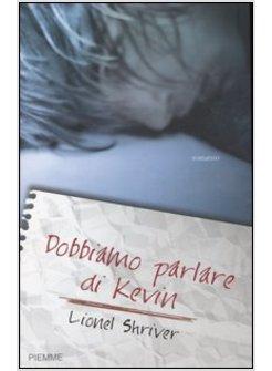 DOBBIAMO PARLARE DI KEVIN