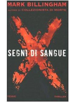 SEGNI DI SANGUE