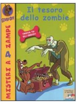 TESORO DELLO ZOMBIE SCOOBY-DOO! (IL)