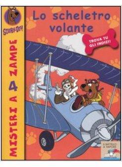 SCHELETRO VOLANTE SCOOBY-DOO! (LO)