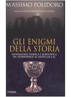 ENIGMI DELLA STORIA (GLI)