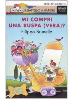 MI COMPRI UNA RUSPA VERA