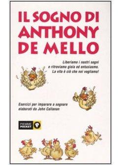 SOGNO DI ANTHONY DE MELLO (IL)