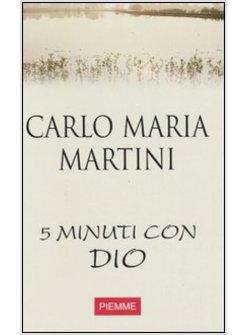 CINQUE MINUTI CON DIO