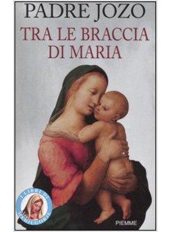 TRA LE BRACCIA DI MARIA  MEDJUGORJE