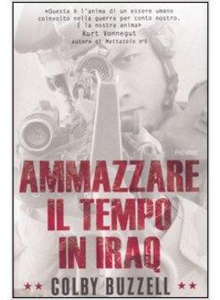 AMMAZZARE IL TEMPO IN IRAQ