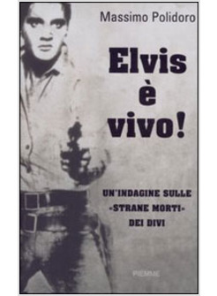 ELVIS E' VIVO