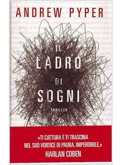 LADRO DI SOGNI (IL)