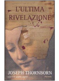 ULTIMA RIVELAZIONE (L')