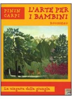 ZINGARA DELLA GIUNGLA (A) ROUSSEAU