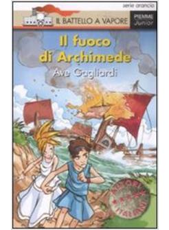 FUOCO DI ARCHIMEDE (IL)