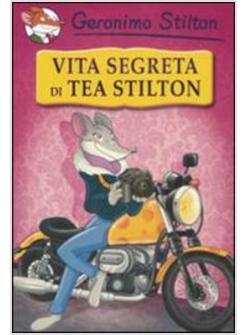 VITA SEGRETA DI TEA STILTON