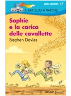 SOPHIE E LA CARICA DELLE CAVALLETTE