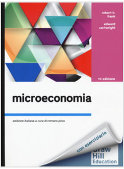 MICROECONOMIA + CONNECT (BUNDLE). CON CONTENUTO DIGITALE PER DOWNLOAD E ACCESSO 