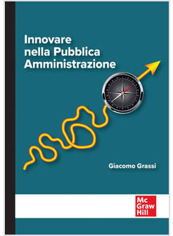 INNOVARE NELLA PUBBLICA AMMINISTRAZIONE