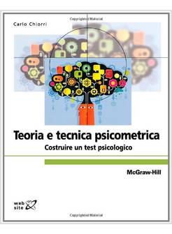 TEORIA E TECNICA PSICOMETRICA. COSTRUIRE UN TEST PSICOLOGICO
