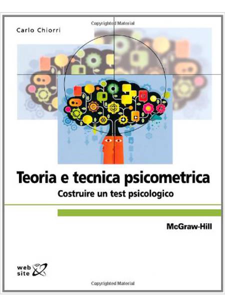 TEORIA E TECNICA PSICOMETRICA. COSTRUIRE UN TEST PSICOLOGICO