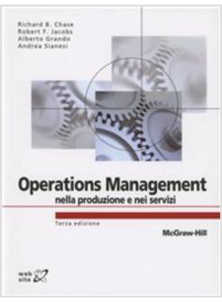 OPERATIONS MANAGEMENT NELLA PRODUZIONE E NEI SERVIZI