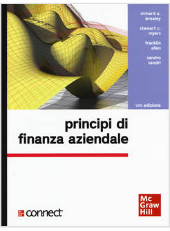 PRINCIPI DI FINANZA AZIENDALE. CON CONNECT