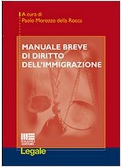 MANUALE BREVE DI DIRITTO ALL'IMMIGRAZIONE