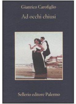 AD OCCHI CHIUSI