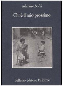 CHI E' IL MIO PROSSIMO