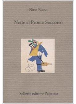 NOTTE AL PRONTO SOCCORSO