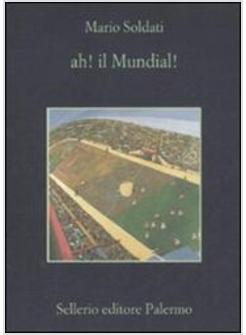 AH! IL MUNDIAL!