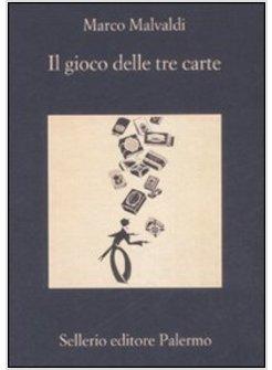 GIOCO DELLE TRE CARTE (IL)