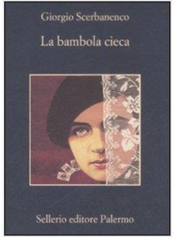 BAMBOLA CIECA (LA)