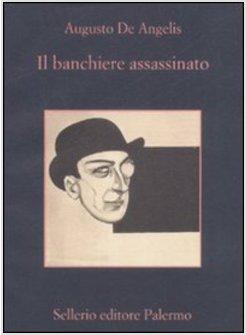 BANCHIERE ASSASSINATO (IL)