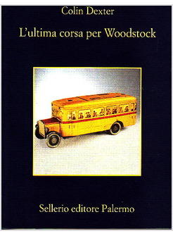ULTIMA CORSA PER WOODSTOCK (L')