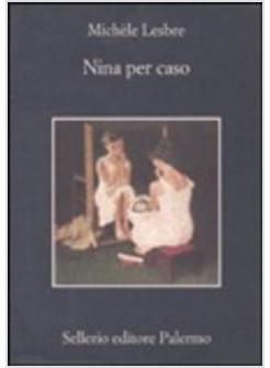 NINA PER CASO