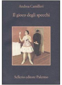 IL GIOCO DEGLI SPECCHI 