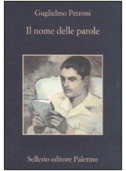 IL NOME DELLE PAROLE 