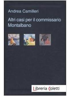 ALTRI CASI PER IL COMMISSARIO MONTALBANO