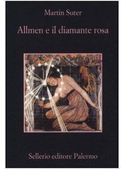 ALLMEN E IL DIAMANTE ROSA