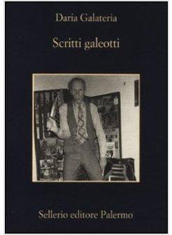 SCRITTI GALEOTTI. NARRATORI IN CATENE DAL SETTECENTO AD OGGI