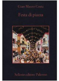 FESTA DI PIAZZA