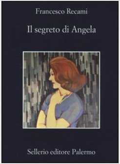 IL SEGRETO DI ANGELA 