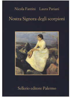 NOSTRA SIGNORA DEGLI SCORPIONI